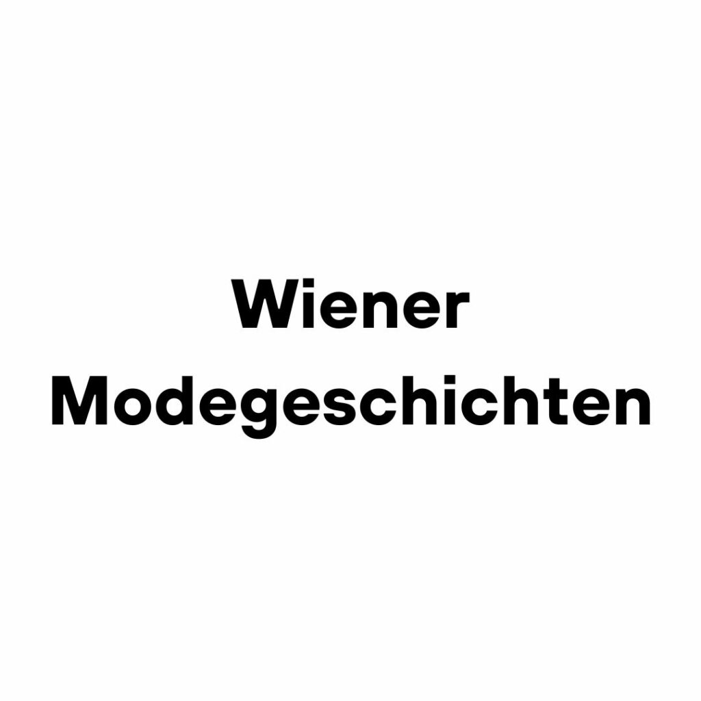 Hier ist das provisorische Logo von Wiener Modegeschichten.
